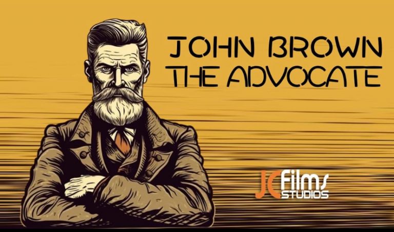 An image with a yellow background with an illustration of a white-bearded man in 1800s clothing with the title "John Brown the Advocate" and the logo "JC Films."